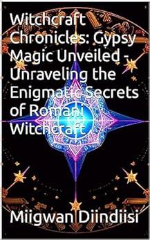 Embracing the Old Ways: The Path of an Inheritor of Obscure Witchcraft
